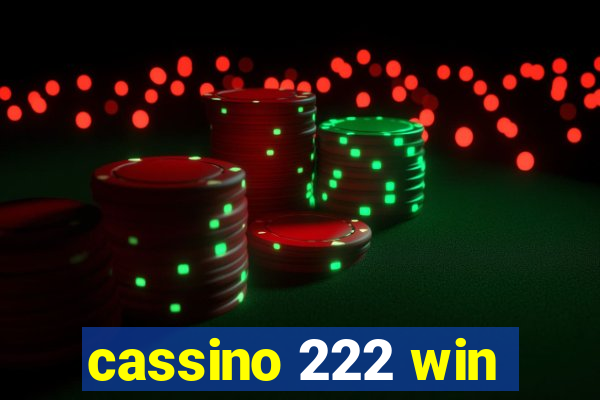 cassino 222 win